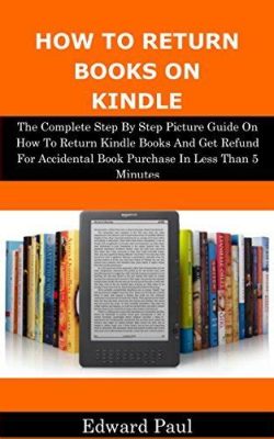 how to return books on Kindle: the art of navigating your digital library